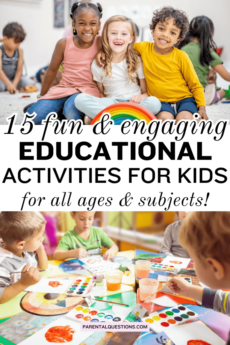 Educational Activities for Kids: 15+ Fun Ways to Learn and Grow